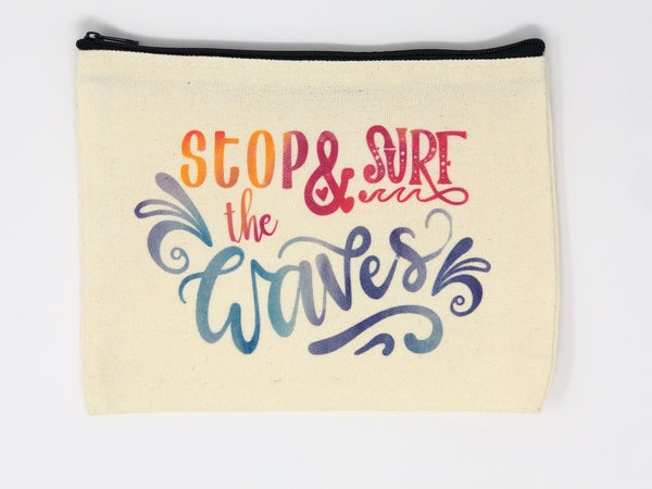 Stop & Surf The Waves Pouch